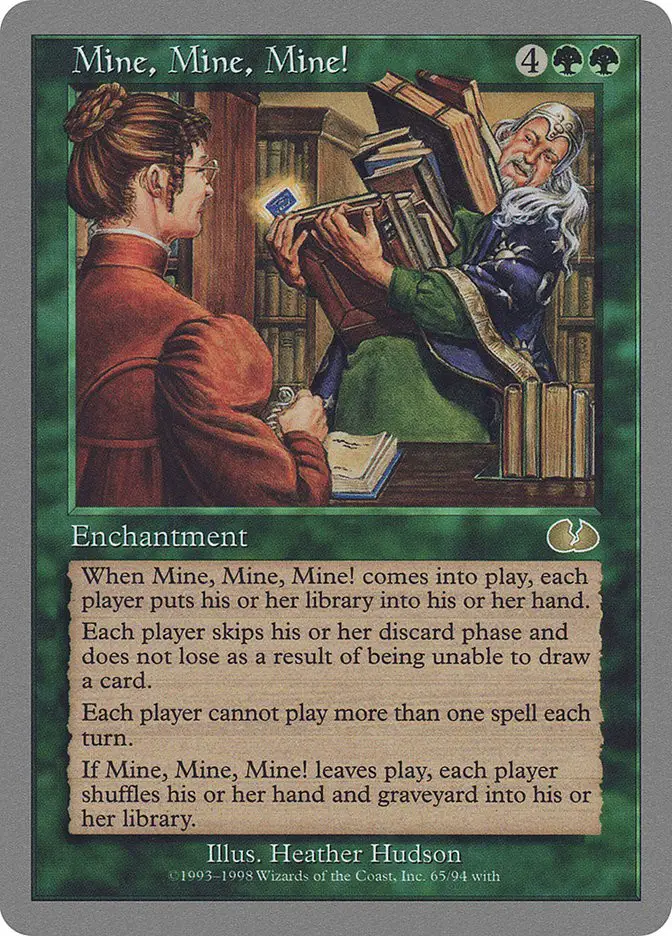 Mine  Mine  Mine  (Unglued)