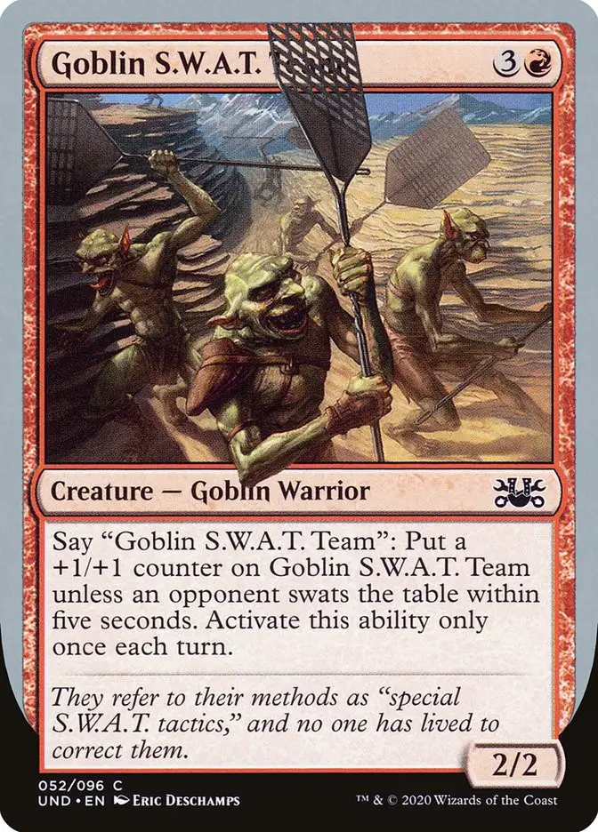 Goblin S W A T  Team (Unsanctioned)