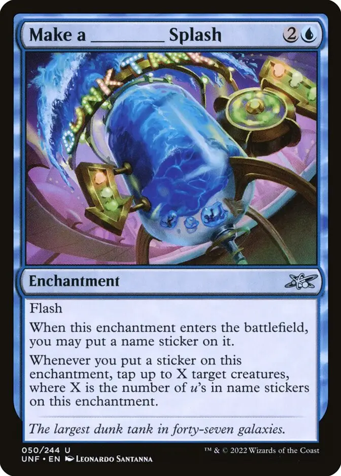 Make a       Splash (Unfinity)