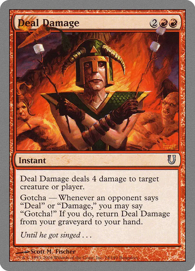 Deal Damage (Unhinged)