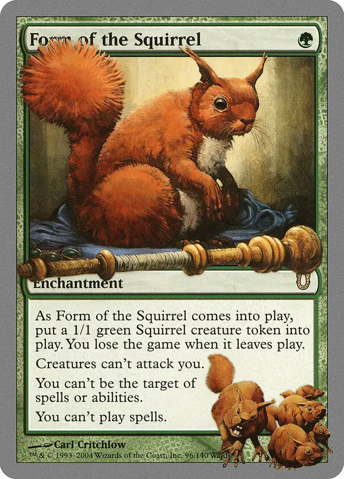Form of the Squirrel (Unhinged)
