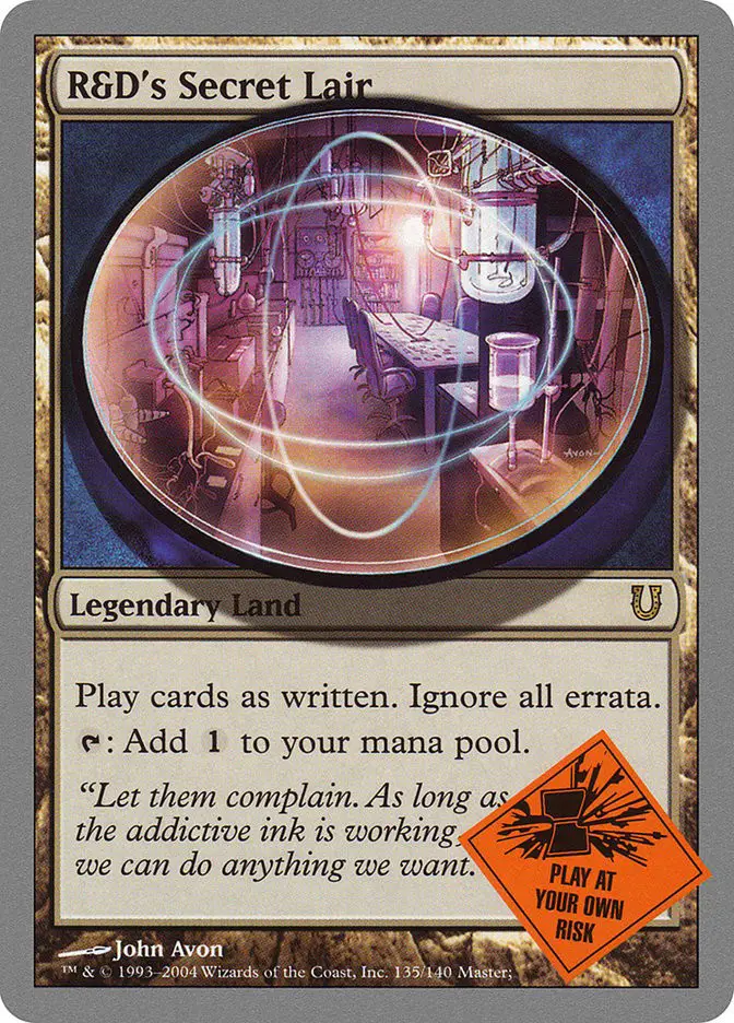 R D s Secret Lair (Unhinged)