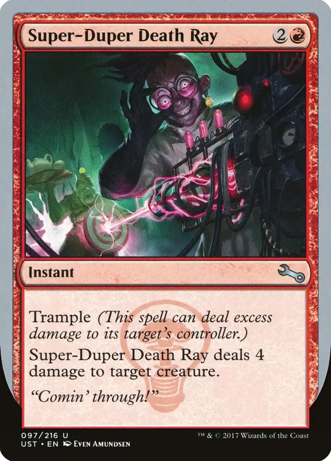 Super Duper Death Ray (Unstable)