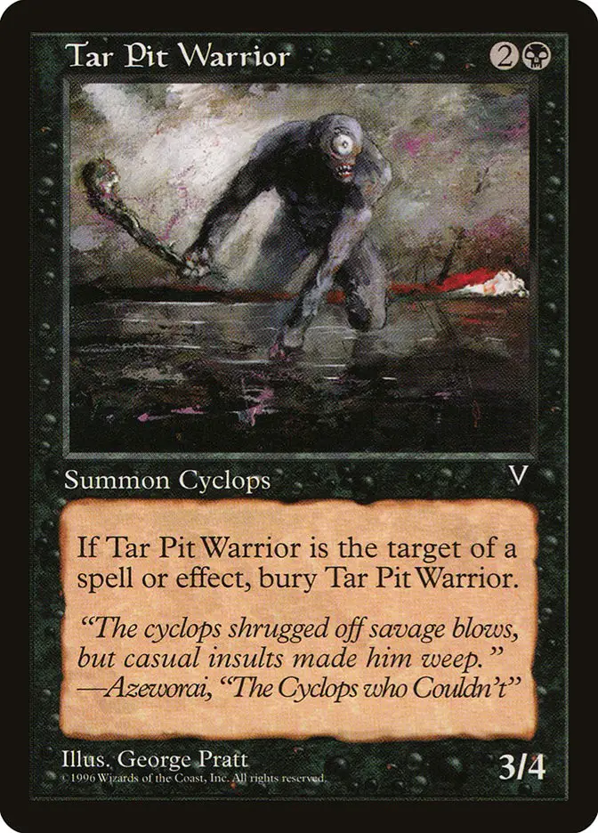 Tar Pit Warrior (Visions)