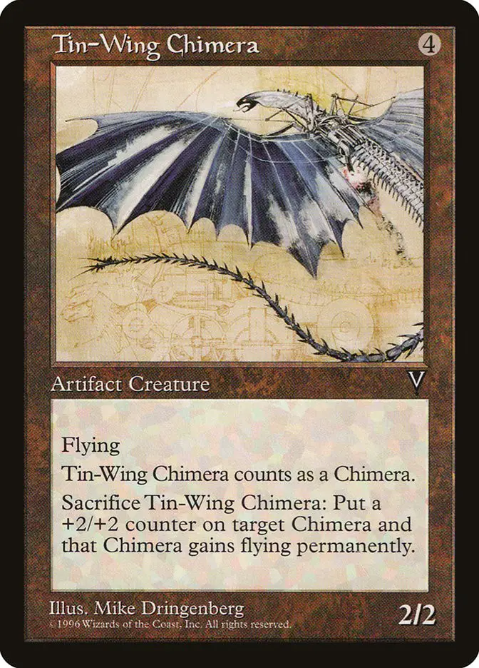 Tin Wing Chimera (Visions)