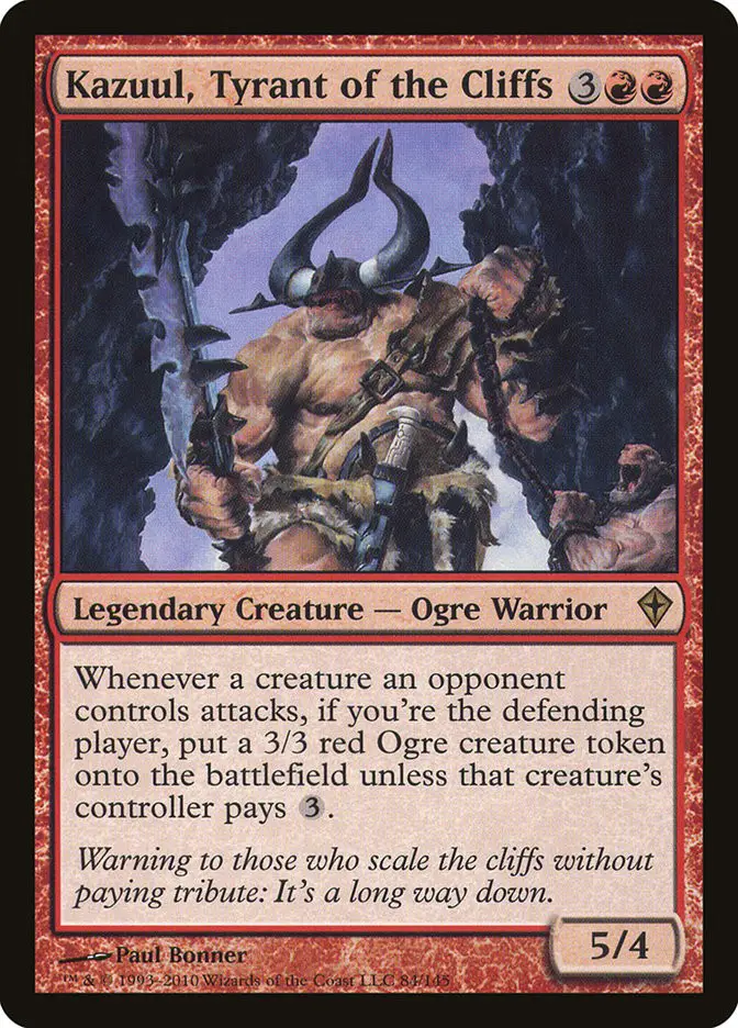 Kazuul  Tyrant of the Cliffs (Worldwake)