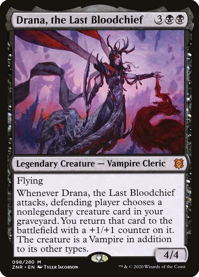Drana  the Last Bloodchief (Zendikar Rising)